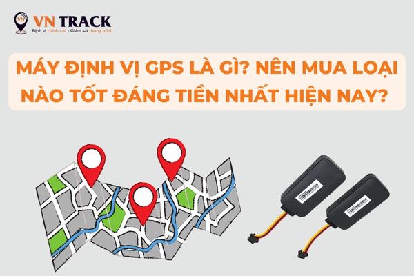Máy Định Vị GPS